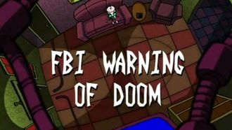 Episode 26 FBI Warning of Doom