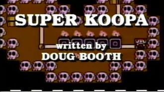Episode 26 Super Koopa