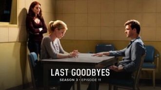 Episode 11 Last Goodbyes