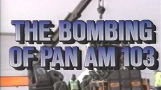 Episode 1 The Bombing of Pan Am 103