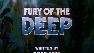 Episode 19 Fury of the Deep