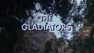 Episode 2 The Gladiators