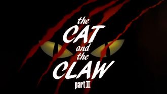 Episode 8 The Cat and the Claw: Part II