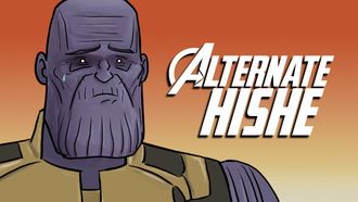 Episode 12 Infinity War Alternate HISHE