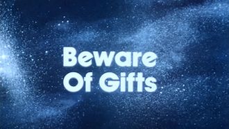 Episode 7 Beware of Gifts/The Memory Bank of Ming