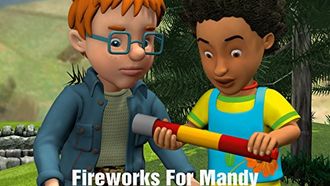 Episode 4 Fireworks for Mandy