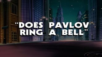 Episode 18 Does Pavlov Ring a Bell