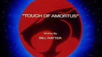 Episode 17 Touch of Amortus