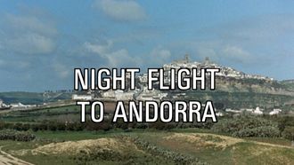 Episode 30 Night Flight to Andorra