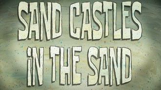 Episode 32 Sand Castles in the Sand