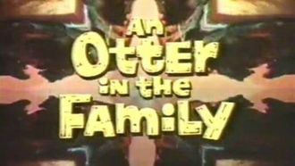 Episode 19 An Otter in the Family