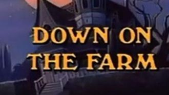 Episode 4 Down on the Farm