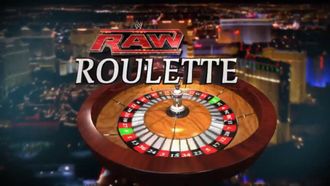 Episode 26 2011 Raw Roulette
