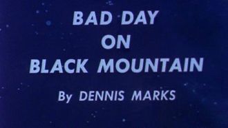 Episode 17 Justice League of America: Bad Day on Black Mountain