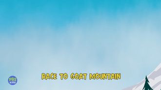 Episode 4 Race to Goat Mountain