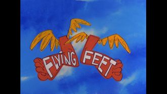 Episode 3 Flying Feet