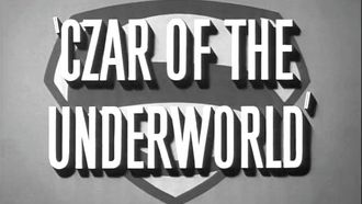 Episode 22 Czar of the Underworld
