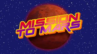 Episode 11 Mission to Mars