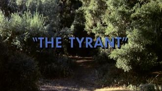 Episode 11 The Tyrant