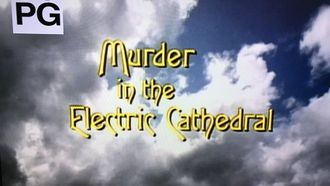 Episode 16 Murder in the Electric Cathedral