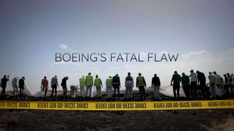 Episode 3 Boeing's Fatal Flaw