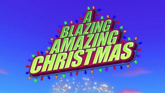 Episode 6 A Blazing Amazing Christmas