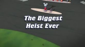 Episode 1 The Biggest Heist Ever