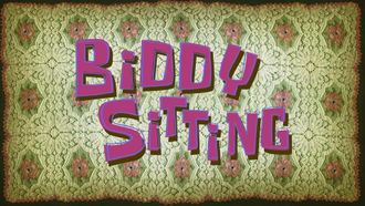 Episode 29 Biddy Sitting