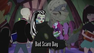Episode 9 Bad Scare Day