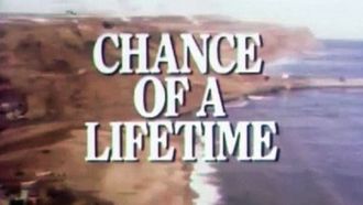 Episode 11 Chance of a Lifetime