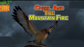 Episode 37 Cheel and the Mountain Fire