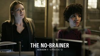 Episode 12 The No-Brainer