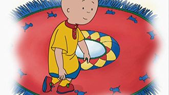Episode 9 Caillou the Magnificent