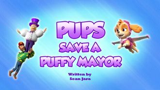 Episode 31 Pups Save Alex's Feathery Friends/Pups Save a Puffy Mayor
