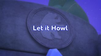 Episode 36 Let it Howl