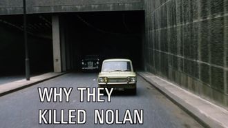 Episode 17 Why They Killed Nolan