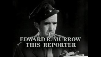 Episode 5 Edward R. Murrow: This Reporter