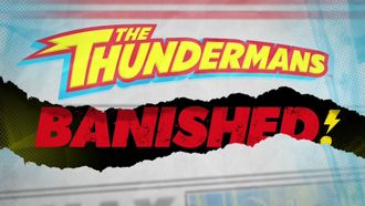 Episode 2 Thundermans: Banished!