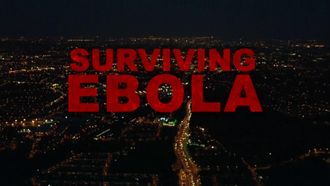 Episode 17 Surviving Ebola