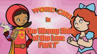Episode 14 The Wrong Side of the Law: Part 1/The Wrong Side of the Law: Part 2