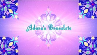 Episode 31 Adara's Bracelets