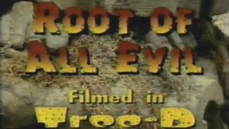 Episode 10 Root of All Evil