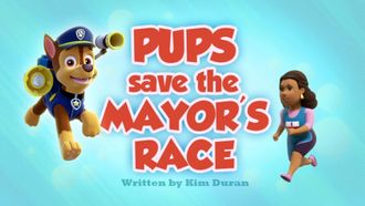 Episode 36 Pups Save the Mayor's Race