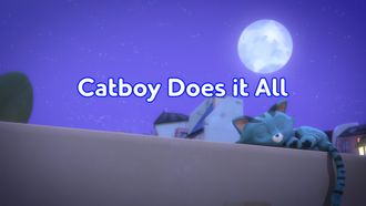 Episode 45 Catboy Does it All