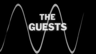 Episode 26 The Guests