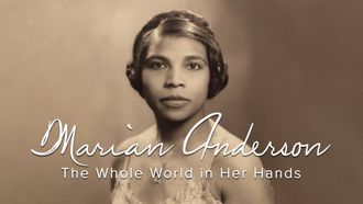 Episode 2 Marian Anderson: The Whole World in Her Hands