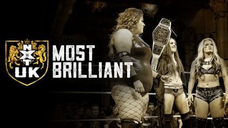Episode 31 WWE NXT UK Most Brilliant #2
