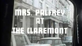 Episode 1 Mrs. Palfrey at the Claremont