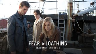 Episode 2 Fear & Loathing