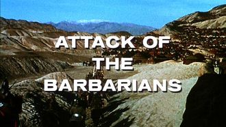 Episode 26 Attack of the Barbarians